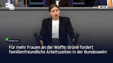 Für mehr Frauen an der Waffe: Grüne fordert familienfreundliche Arbeitszeiten in der Bundeswehr