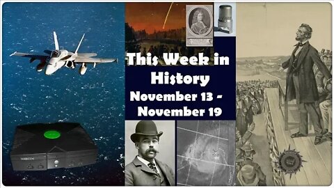 This Week in History: November 13-19