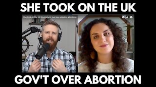 She took on the UK government over sex-selective abortions