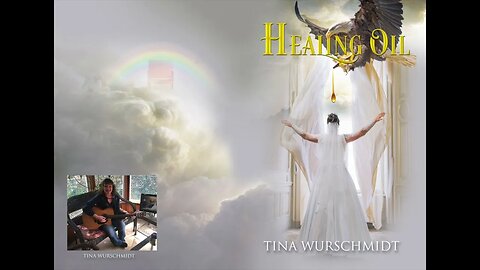 Healing Oil | Song by Tina Wurschmidt