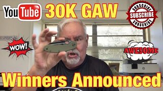 30K GAW Winners Announced Watch the video to see who won !!