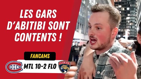 LES GARS D'ABITIBI SONT CONTENTS ! | MTL 10-2 FLO | FANCAM