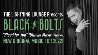 Black Bolts - "Bleed for You" Black Bolts Entertainment - Official Music Video