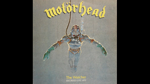 The Watcher ~ Motörhead