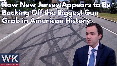 How New Jersey Appears to Be Backing Off the Biggest Gun Grab in American History