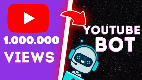 2022 Youtube VIEW BOT Free Download and Tutorial Working ViewBot