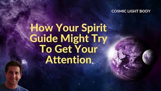 Signs Your Spirit Guides Are Trying To Contact You - Spirit Guide Connection