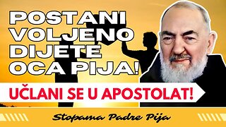 Postani Voljeno dijete Padre Pija! Učlani se u apostolat!