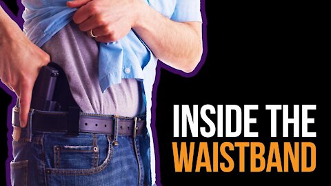 Concealed Carry Inside the Waistband
