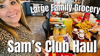 LARGE FAMILY GROCERY HAUL | Sam’s Club Haul With Prices 💰