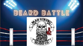 Beard Battle - Mad Viking