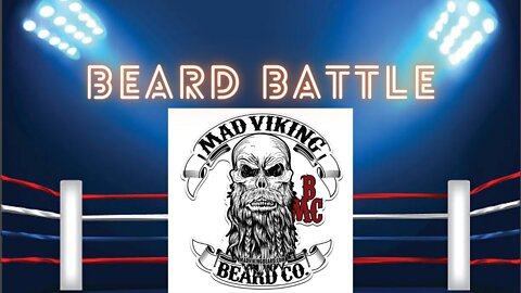 Beard Battle - Mad Viking
