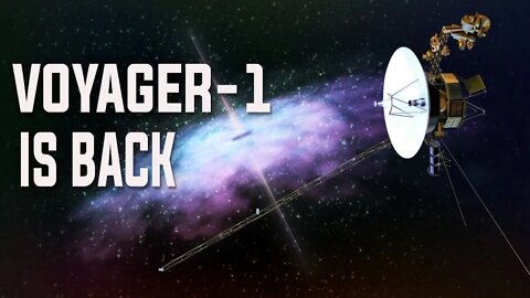 WHAT WAS THE PROBLEM TO THIS SPACE CRAFT?| NOW VOYAGER-1 HAS RESOLVED ISSUES AND BACK ONCE AGAIN
