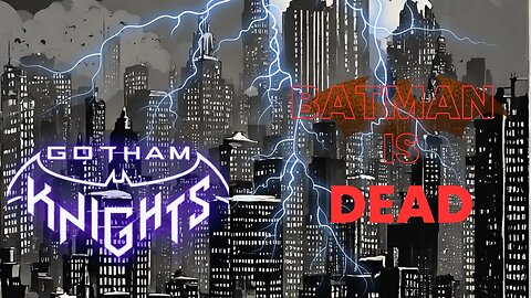 Batman is dead 😭😭😭😳😳😳 | Gotham Knights Gameplay