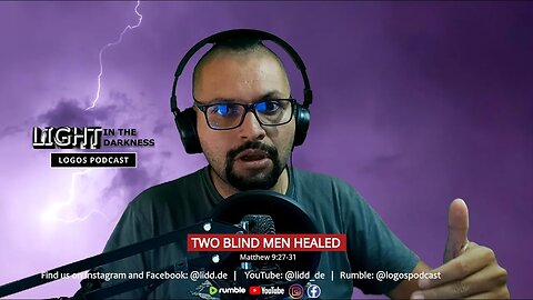 TWO BLIND MEN HEALED