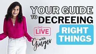 LIVE with GINGER ZIEGLER | Your Guide to Decreeing & Declaring Right Things
