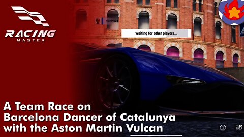 A Team Race on Barcelona Dancer of Catalunya with the Aston Matrin Vulcan | Racing Master