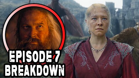 HOUSE OF THE DRAGON Season 2 Episode 7 Breakdown & Ending Explained - Connection to Fire & Blood
