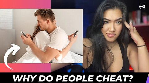 Why do people cheat???
