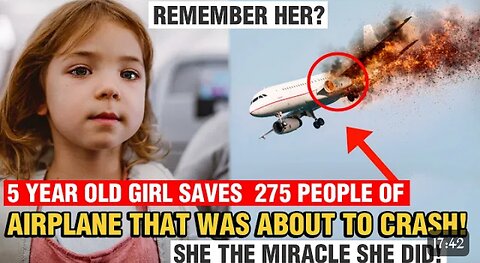 Remember her Girl prevents airplane from crashing and saved 275 people!!- Unbelievable Miracle