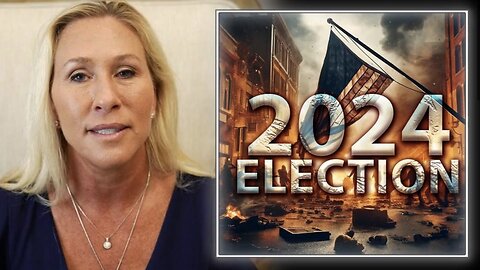 EXCLUSIVE: Marjorie Taylor Greene (The Usually Optimistic) Predicts The Canceling of The 2024 Election!