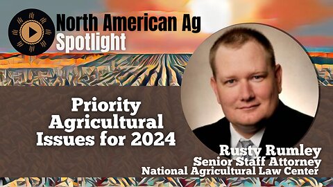Priority Agricultural Issues for 2024