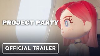 Project Party - Official Announcement Trailer