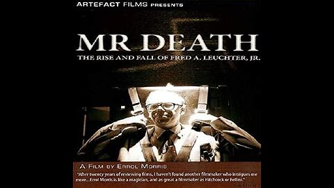 MR DEATH (FRED LEUCHTER) BY ERROL MORRIS