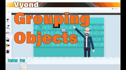 Vyond Course-Grouping Objects