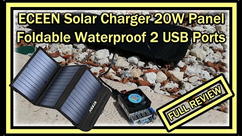 ECEEN Portable Solar Panel 20W with 2 USB Ports Waterproof Foldable FULL REVIEW WITH INSTRUCTIONS
