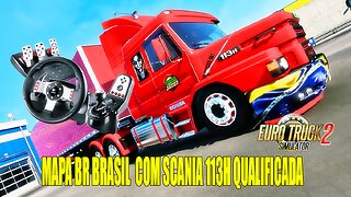 🟠EURO TRUCK SIMULATOR 2 MAPA BR BRASIL COM SCANIA 113H QUALIFICADA