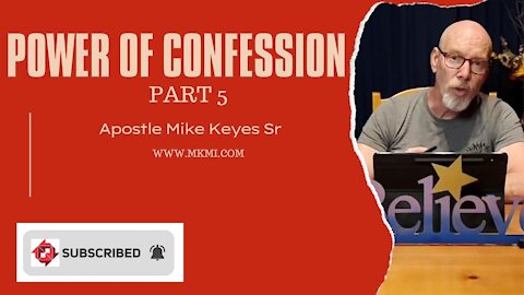 The Power of Positive Confession (Part 5)