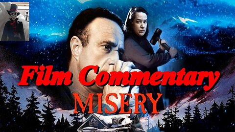 Rob Reiner MISERY (1990) Film Commentary