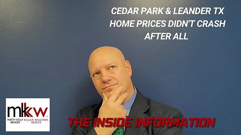 Cedar Park & Leander TX Home Prices Didn't Crash After All