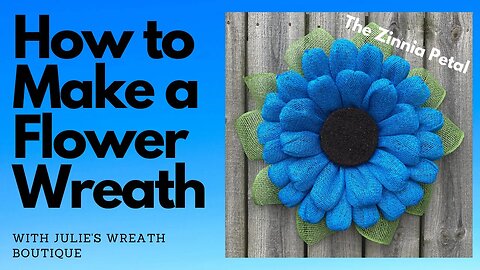 How to Make a Flower Wreath | How to Make a Burlap Wreath | Wreath Center Tutorial | Zinnia Flower