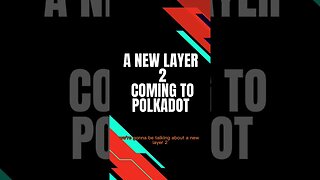 A New Layer 2 #Crypto Coming To The Polkadot Ecosystem Powered By #NFTs #Shorts