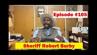 Robert Burby - Newton County Sheriff - Episode #105