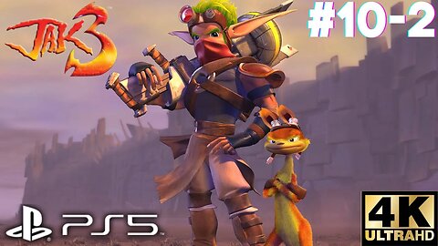 Jak 3 Mission #10-2: Find The Missing Monk In The Volcano | PS5, PS4 | 4K (No Commentary Gaming)