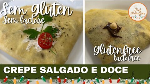 Crepe Doce e Salgado com Mix Básico 1 Chef GlutenFree