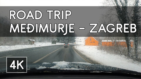 Road Trip: Međimurje to Zagreb - Winter Countryside in Croatia - 4K UHD