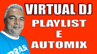 VIRTUAL DJ - AUTOMIX & PLAYLIST