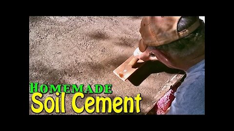 Soil Cement - Simple & Cheap Home Application [Homemade]