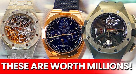 The BIG BOY Watches worth MILLIONS!