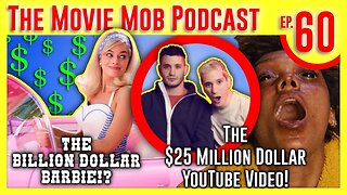 Barbie Hits $1 BILLION! Youtubers Make A Huge Horror Movie! | The Movie Mob Podcast Ep60