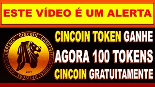 CINCOIN TOKEN GANHE AGORA 100 TOKENS CINCOIN GRATUITAMENTE ESTE VÍDEO É UM ALERTA