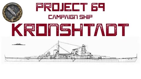 Campaign Ship Kronshtadt #wowsl