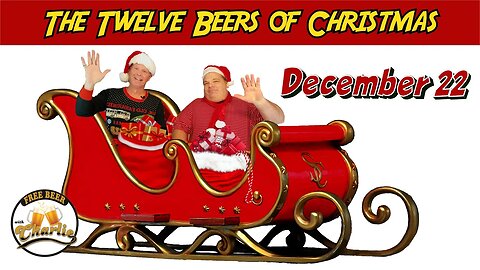 The Twelve Beers of Christmas | Day 11