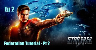 Star Trek Online - FED - Ep 2: Federation tutorial pt 2