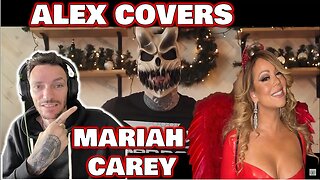 HOHOHO!!! ALEX TERRIBLE - Mariah Carey - All I Want for Christmas Is You COVER (REACTION)