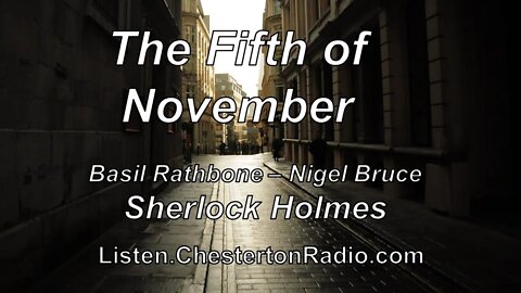 The Fifth of November - Sherlock Holmes - Basil Rathbone - Nigel Bruce